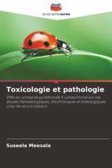 Toxicologie et pathologie: Effet du composé pyréthroïde λ cyhalothrine sur les études hématologiques, biochimiques et histologiques chez les souris albinos (French Edition) cover image