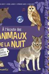 A l'écoute des animaux de la nuit - 21 sons à écouter cover image