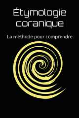 Étymologie coranique - La méthode pour comprendre cover image