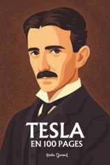Nikola Tesla - l'essentiel de ses travaux en 100 pages cover image