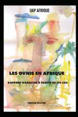 Les Ovnis En Afrique - Rapport d'analyse à partir de 275 cas cover image