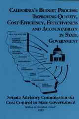 California's Budget Process Improving Quality, Cost-Efficiency, Effectiveness and Accountability in State Government cover image