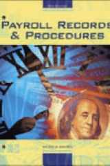 Payroll Records and Procedures Student Text-Workbook W/ Practice Set and Software cover image