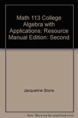 Math 113 College Algebra with Applications Resource Manual cover image