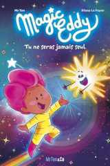 Magic Eddy - Tu ne seras jamais seul cover image