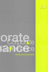 Corporate Governance History, Practice, and Future cover image