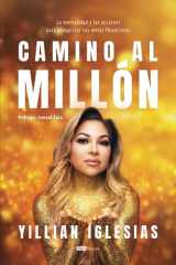 Camino al millón: La mentalidad y las acciones para conquistar tus metas financieras (Spanish Edition) cover image