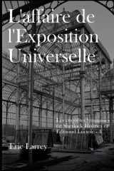 L'affaire de l'Exposition Universelle: Les enquêtes lyonnaises de Sherlock Holmes et Edmond Luciole #4 (French Edition) cover image