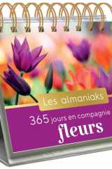 365 jours en compagnie des fleurs cover image