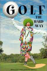 Golf the Hard Way cover image