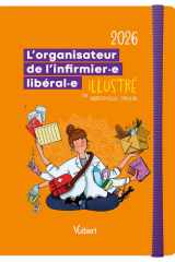 L'organisateur de l'infirmière libérale et l'infirmier libéral 2026: L'agenda grand format idéal pour bien organiser ses tournées cover image