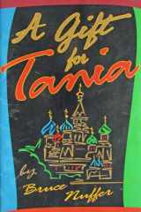 A Gift for Tania (2000-2001 Children's Reading Book) A Gift for Anna cover image