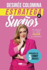 Estratega de sueños: Produce tu vida con pasión y propósito (Spanish Edition) cover image
