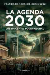 La Agenda 2030, los BRICS y el Poder Global (Spanish Edition) cover image