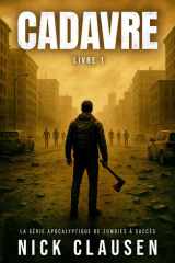 Cadavre 1: Thriller de zombie apocalyptique cover image