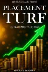 Placement TURF: Et si on plaçait son argent au turf ? (French Edition) cover image