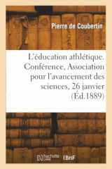 L'éducation athlétique. Conférence, Association pour l'avancement des sciences, 26 janvier cover image