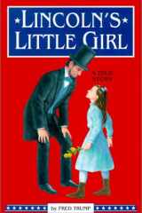 Lincoln's Little Girl A True Story cover image