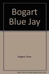 Bogart Blue Jay cover image