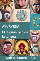 Ayurveda: El diagnóstico de la lengua (Spanish Edition) cover image