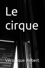 Le cirque (French Edition) cover image