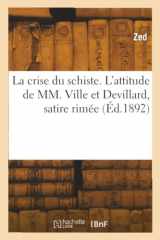 La crise du schiste. L'attitude de MM. Ville et Devillard, satire rimée cover image