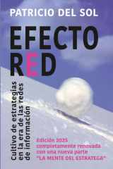 Efecto Red: Cultivo de estrategias en la era de las redes de información (Spanish Edition) cover image