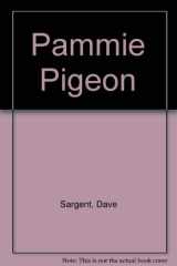 Pammie Pigeon cover image