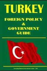 Turkey Foreign Policy and Government Guide cover image