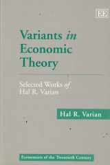 Variants in Economic Theory Selected Works of Hal R. Varian cover image