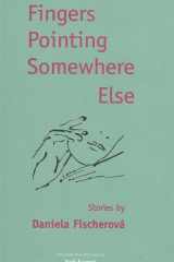 Fingers Pointing Somewhere Else cover image