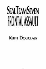 Seal Team Seven 10: Frontal Assault cover image