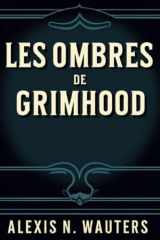 Les Ombres de GrimHood cover image