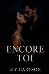 Encore toi (French Edition) cover image