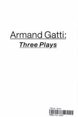 Armand Gatti, three plays cover image