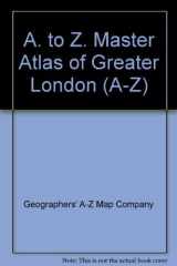 Master atlas of Greater London cover image