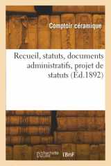 Recueil, statuts, documents administratifs, projet de statuts cover image