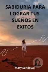 Sabiduria Para Lograr - Tus Sueños En Exito cover image
