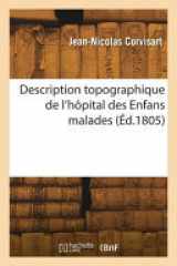 Description topographique de l'hôpital des Enfans malades cover image