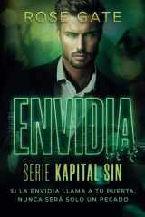 Envidia: Novela romántica oscura cargada de pasión, peligro y secretos letales (Kapital Sin) (Spanish Edition) cover image