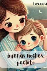 Buenas noches, pechito cover image