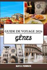 GÊNES GUIDE DE VOYAGE 2026 cover image