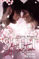 SWEET ATTRACTION: Suis-moi, je te fuis cover image