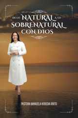 de Lo Natural a Lo Sobrenatural Con Dios cover image