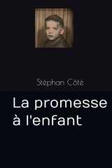 La promesse à l'enfant (French Edition) cover image