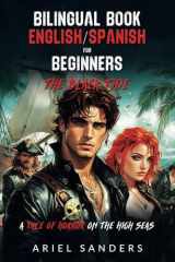 BILINGUAL BOOK ENGLISH/SPANISH FOR BEGINNERS - THE BLACK TIDE: A Tale of Horror on the High Seas (The Pirate Series) (Spanish Edition) cover image