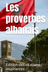 Les proverbes albanais (French Edition) cover image