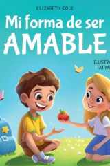 Mi Forma de Ser Amable cover image