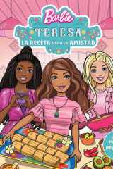 Barbie Y Teresa: La receta para la amistad (Barbie and Teresa: Recipe for Friend cover image