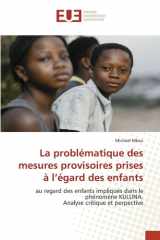 La problématique des mesures provisoires prises à l'égard des enfants cover image